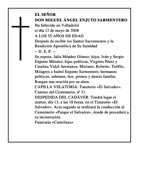 DON MIGUEL ÁNGEL ENJUTO SARMENTERO