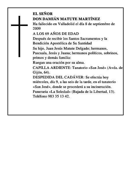 DON DAMIÁN MATUTE MARTÍNEZ
