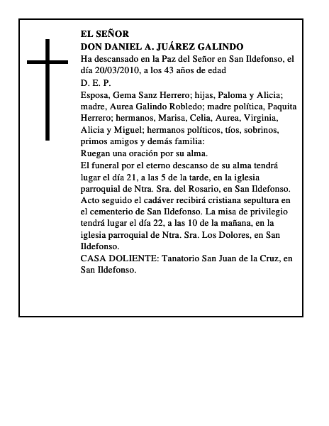 Don Daniel A. Juárez Galindo