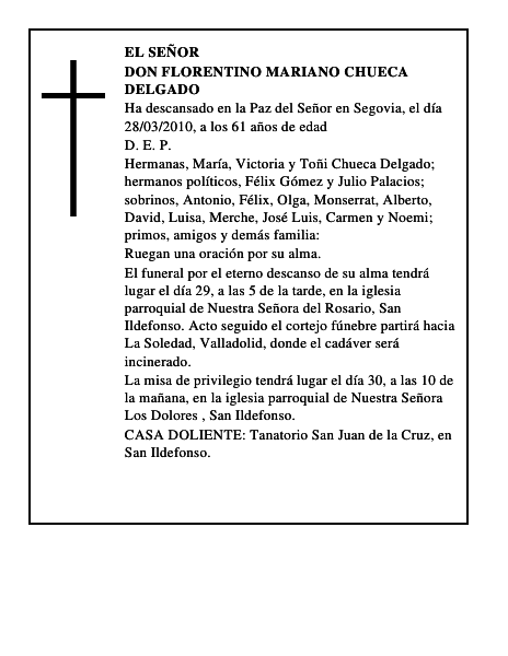 Don Florentino Mariano Chueca Delgado