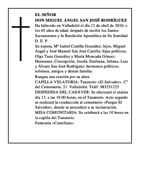 Don Miguel Ángel San José Rodríguez