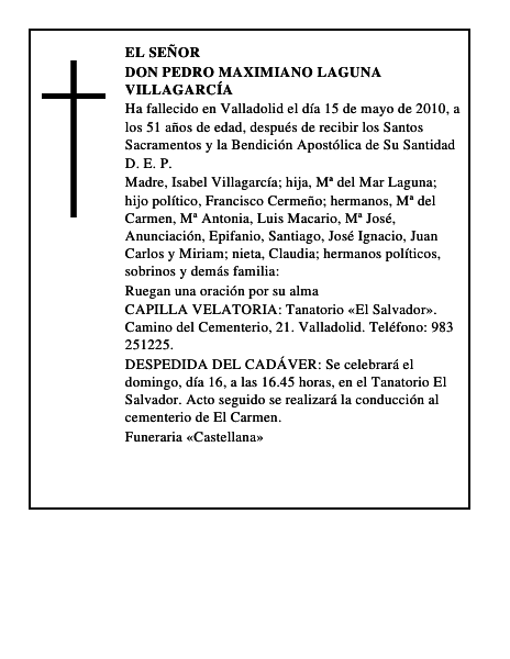 Don Pedro Maximiano Laguna Villagarcía