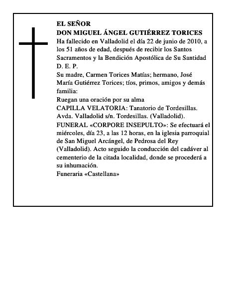 Don Miguel Ángel Gutiérrez Torices