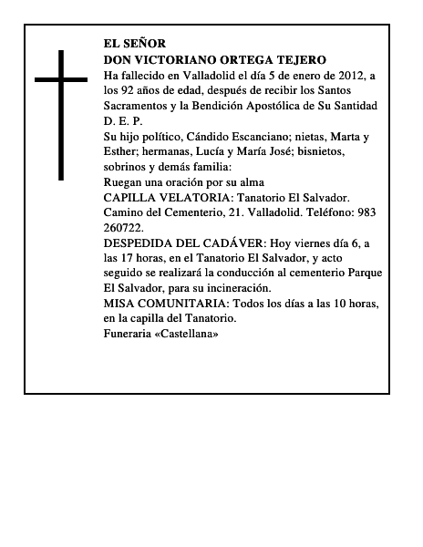 Don Victoriano Ortega Tejero